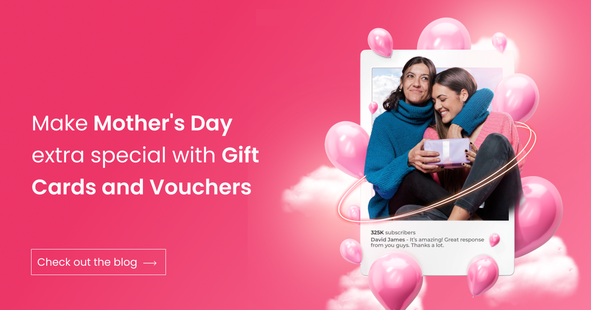 Mother's Day Surprise with Gift Cards and Vouchers - Zpay