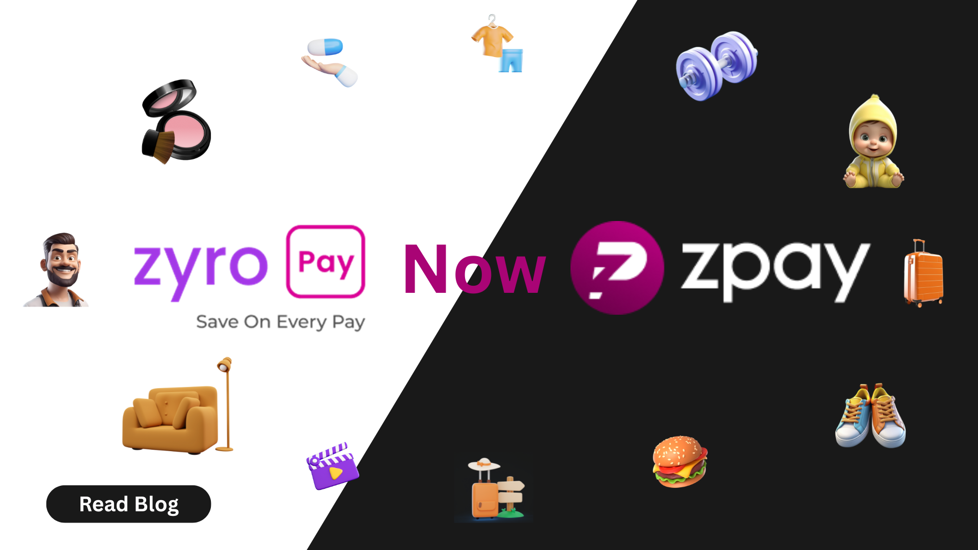 Rebranded of Zyropay to ZPay now